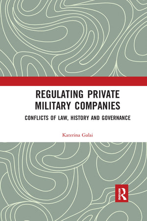 Regulating Private Military Companies,Used