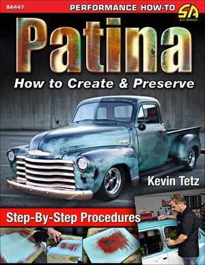 Patina: How To Create & Preserve (Performance Howto),Used