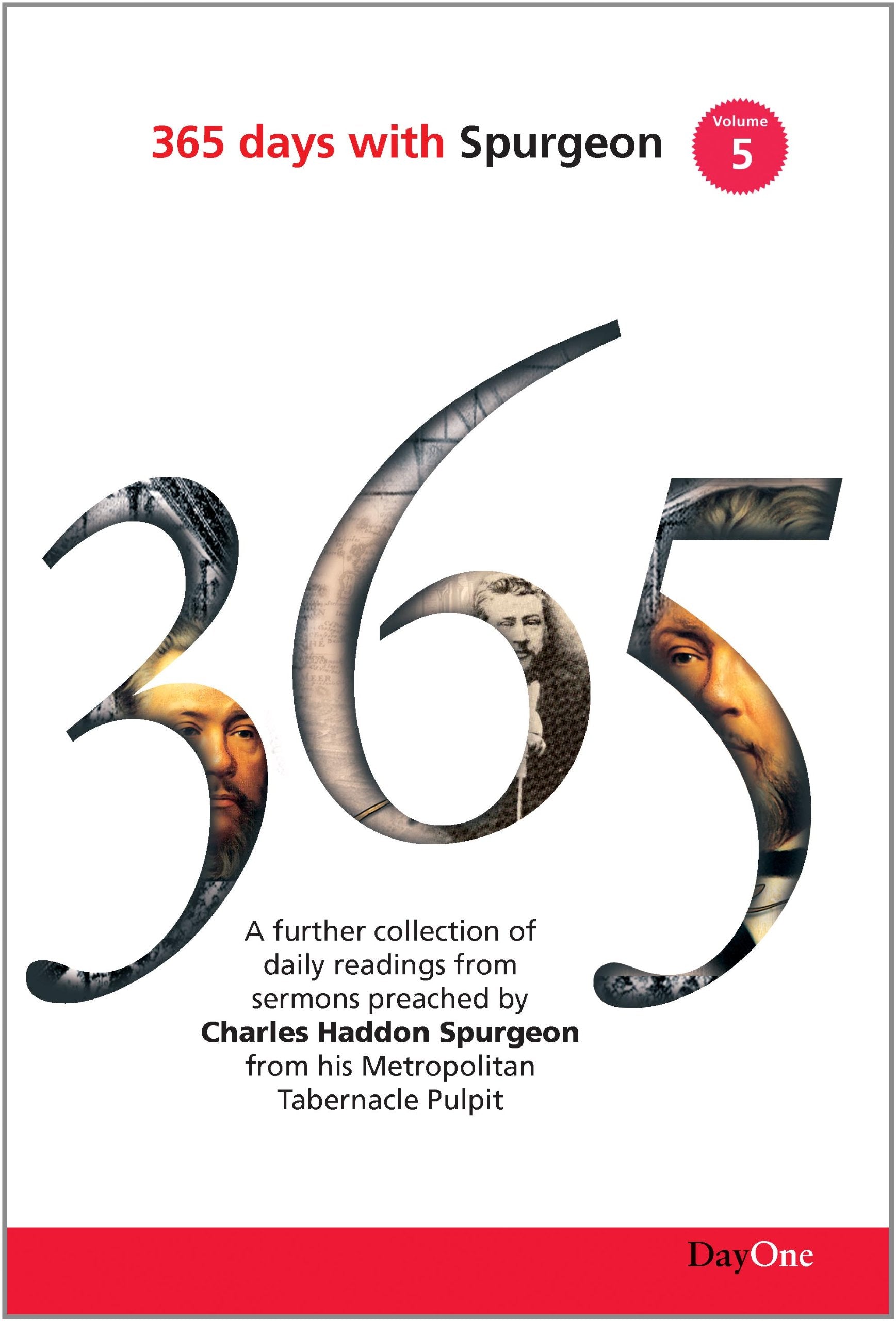 365 Days With C H Spurgeon Vol 5: A Further Collection Of Daily Readings From Sermons Preached By Charles Haddon Spurgeon From H,New