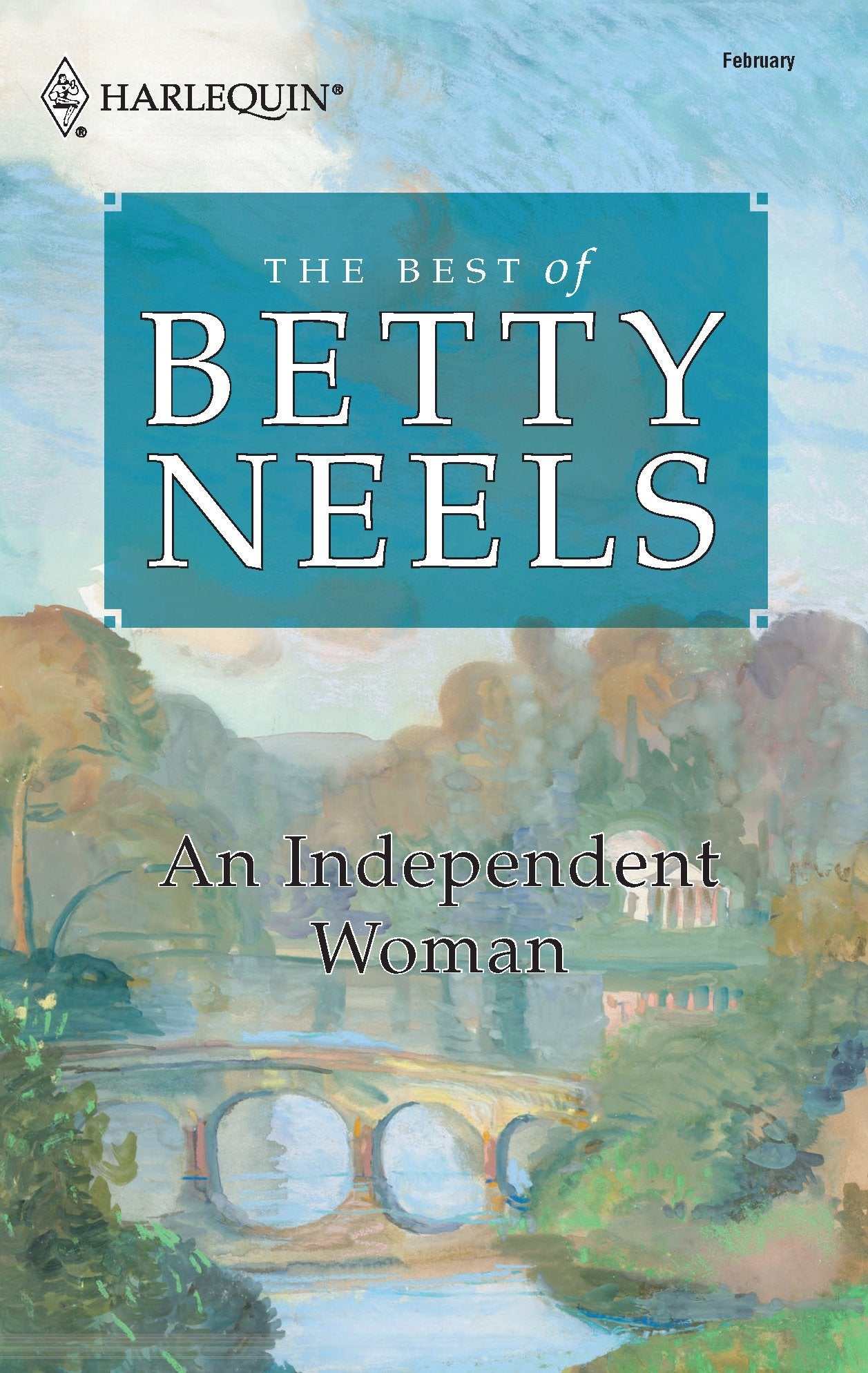 An Independent Woman (The Best of Betty Neels),Used