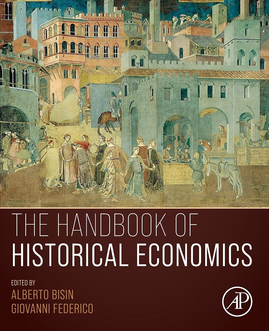 The Handbook of Historical Economics,Used