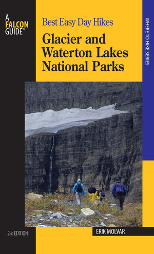 Best Easy Day Hikes: Glacier and Waterton Lakes National Parks,Used