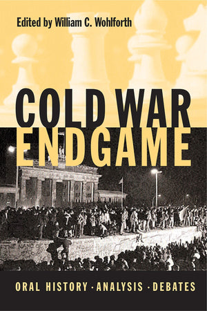 Cold War Endgame: Oral History, Analysis, Debates,Used