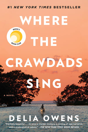 Where The Crawdads Sing: Reese'S Book Club,Used