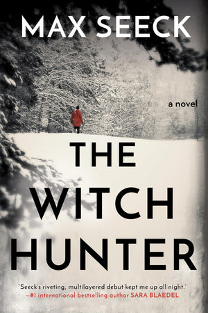 The Witch Hunter (A Ghosts of the Past Novel),Used
