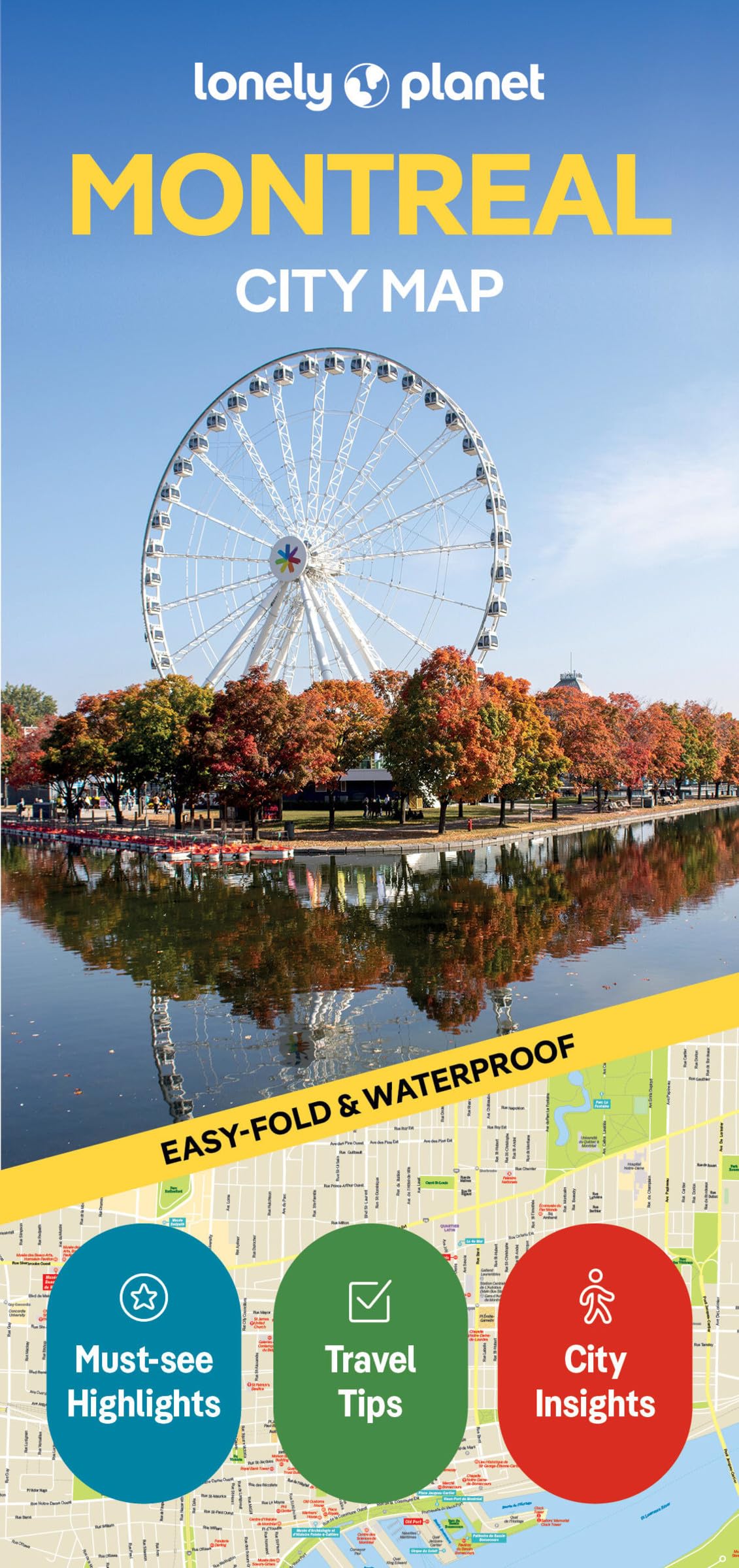 Lonely Planet Montreal City Map: Durable, Waterproof, EasyFold Planning Map With Attractions & Walking Tours (Compact City Plan