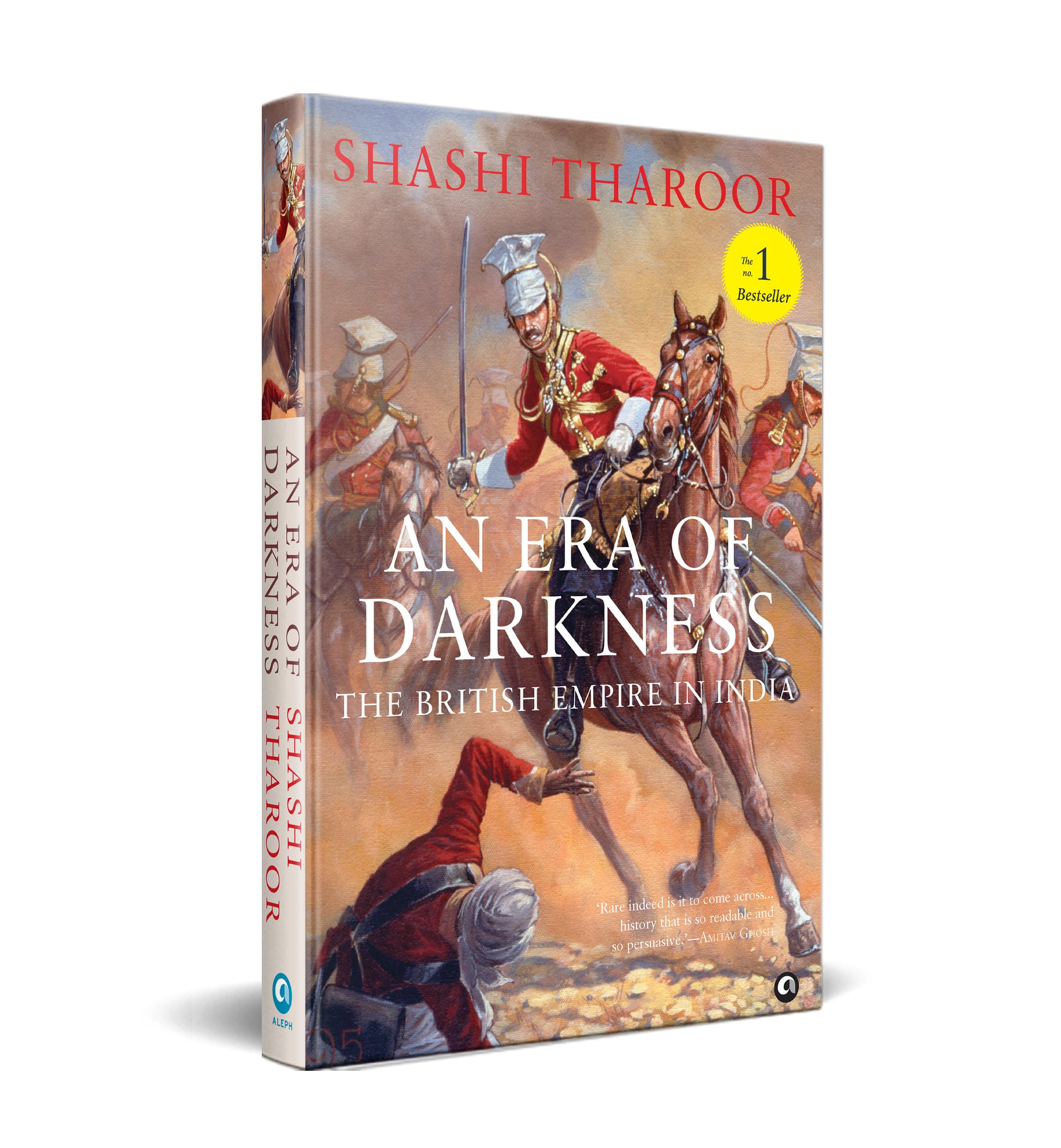 An Era Of Darkness: The British Empire In India