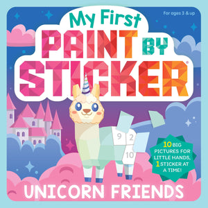 My First Paint By Sticker: Unicorn Friends