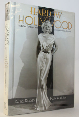 Harlow In Hollywood: The Blonde Bombshell In The Glamour Capital, 19281937