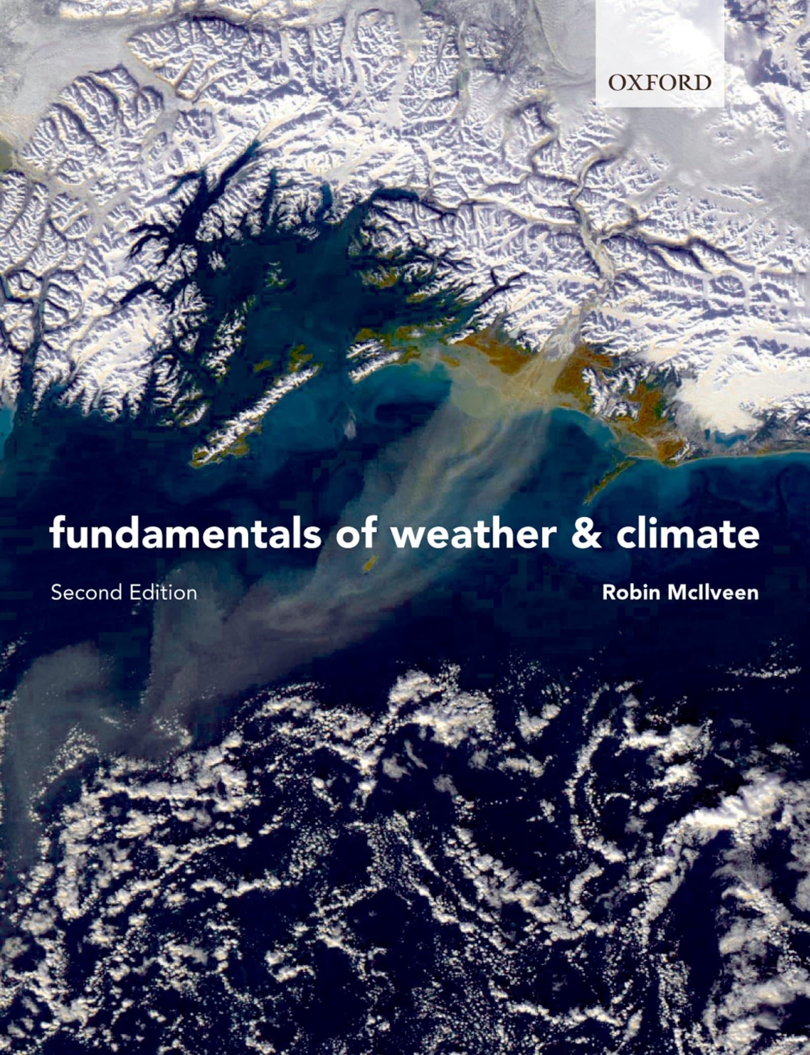 Fundamentals of Weather and Climate,Used
