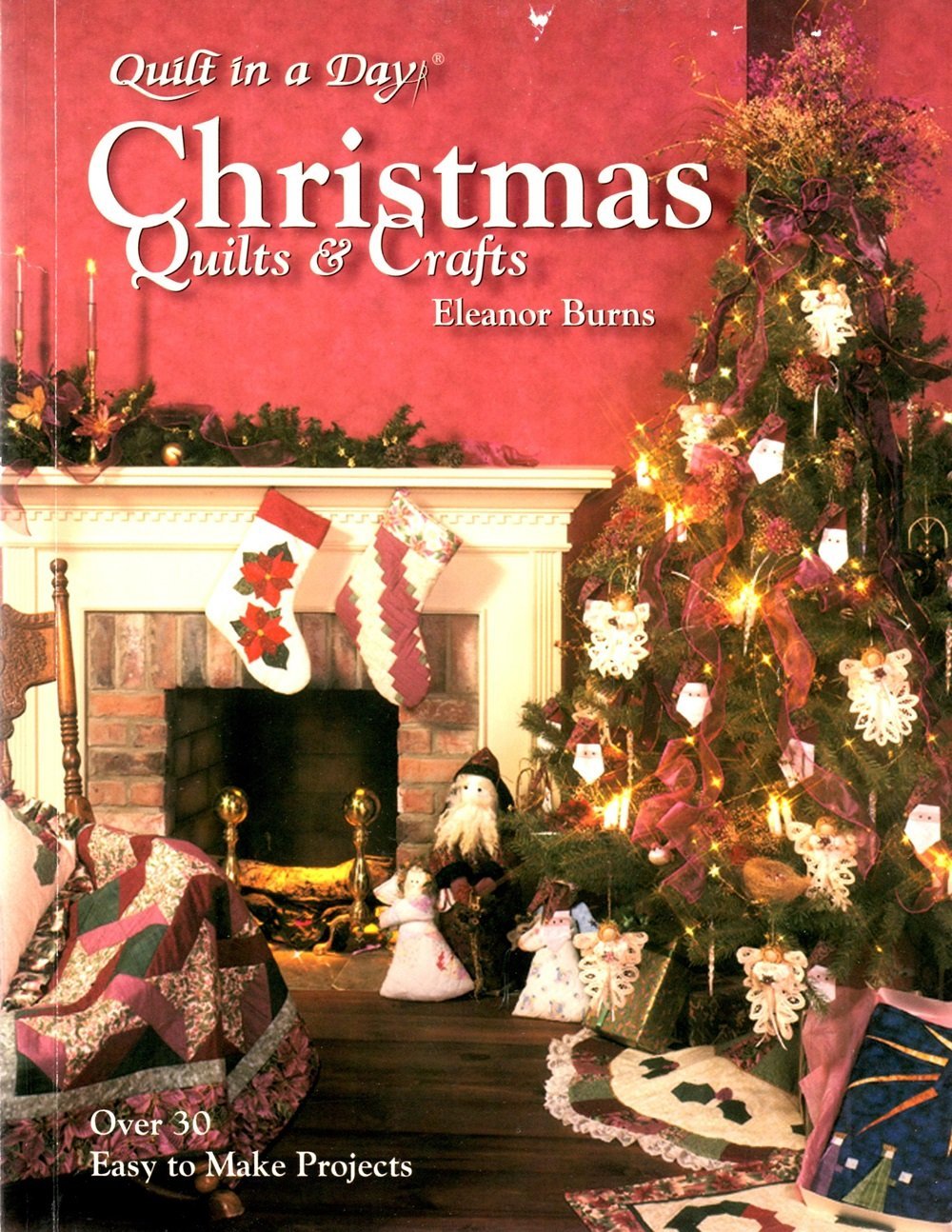Christmas Quilts & Crafts (Quilt in a Day),New