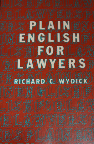 Plain English For Lawyers,New