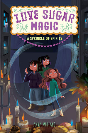 Love Sugar Magic: A Sprinkle of Spirits (Love Sugar Magic, 2),Used