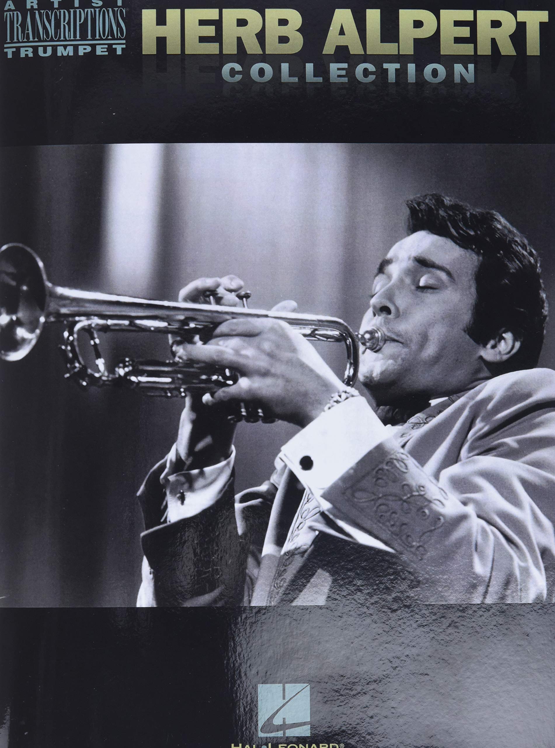 Herb Alpert Collection  Trumpet Artist Transcriptions  Jazz Trumpet Sheet Music Book  NoteforNote Transcriptions of 18 Classi,Used