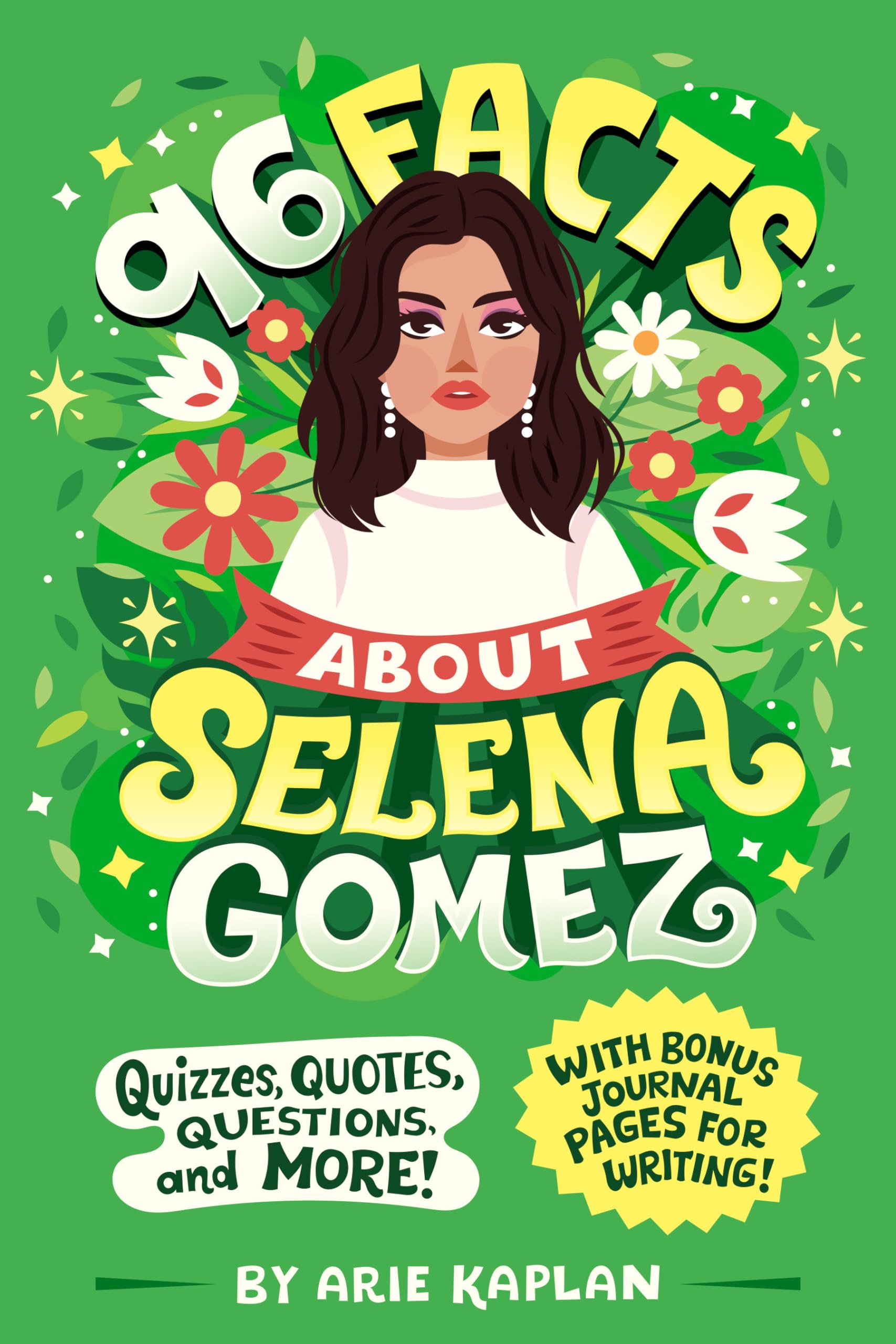 96 Facts About Selena Gomez: Quizzes, Quotes, Questions, And More! With Bonus Journal Pages For Writing!,Used