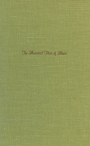 Flowering Plants: Nightshades To Mistletoe (The Illustrated Flora Of Illinois),Used