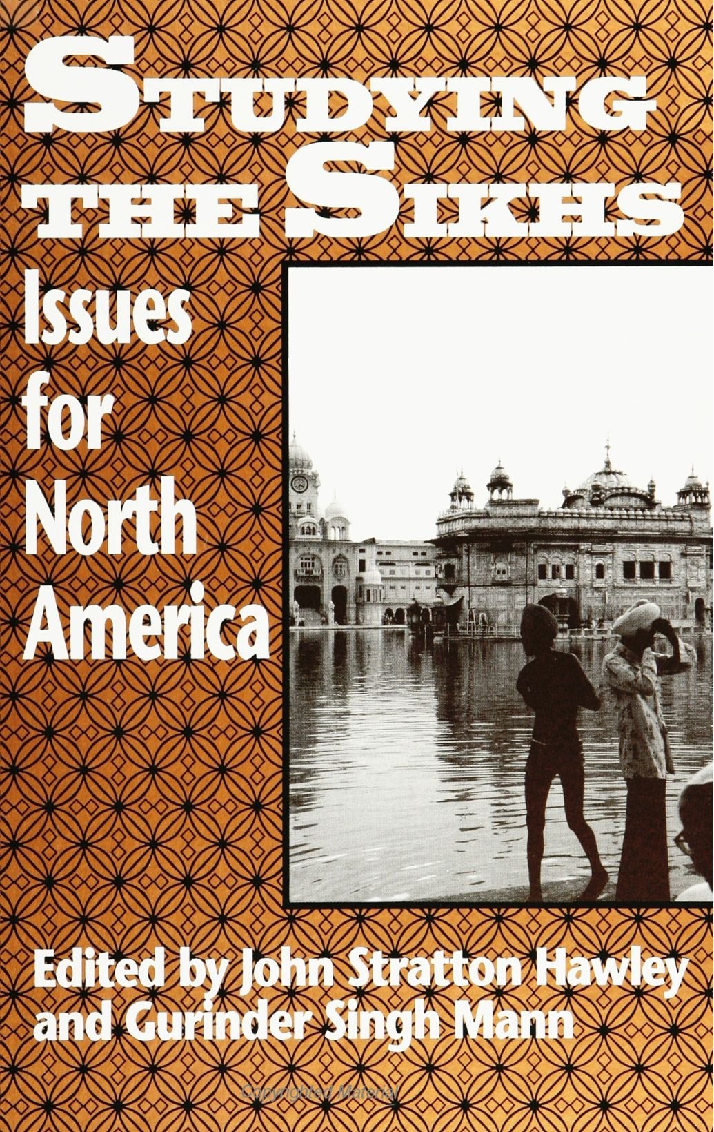 Studying the Sikhs: Issues for North America (S U N Y Series in Religious Studies),Used