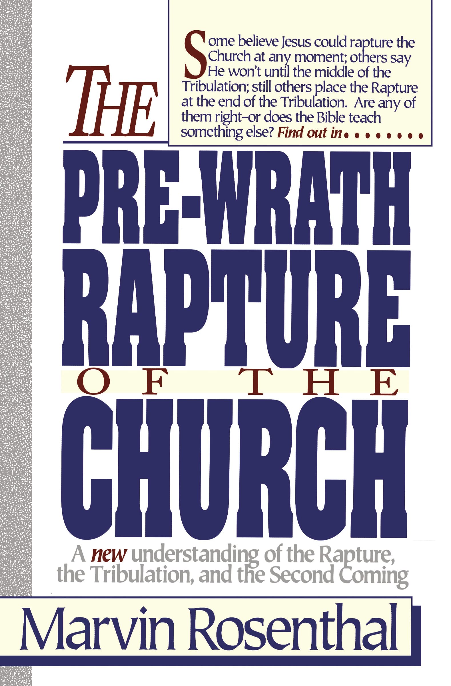 Prewrath Rapture of the Church,Used