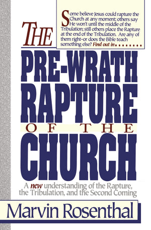 Prewrath Rapture of the Church,Used