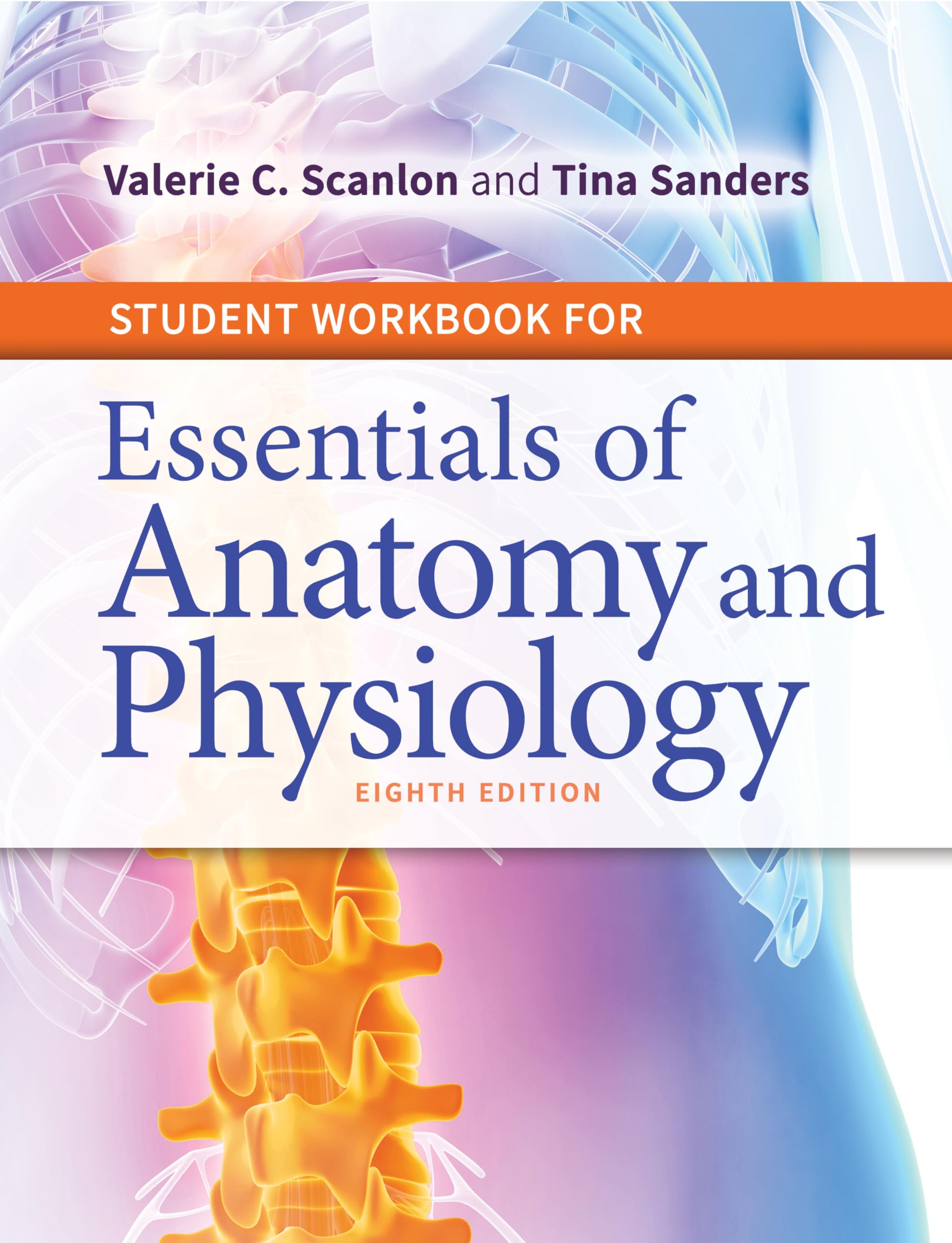 Student Workbook For Essentials Of Anatomy And Physiology,Used