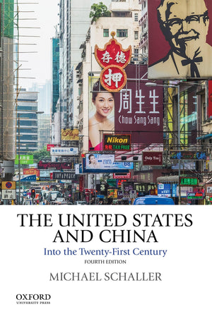 The United States and China: Into the TwentyFirst Century,New