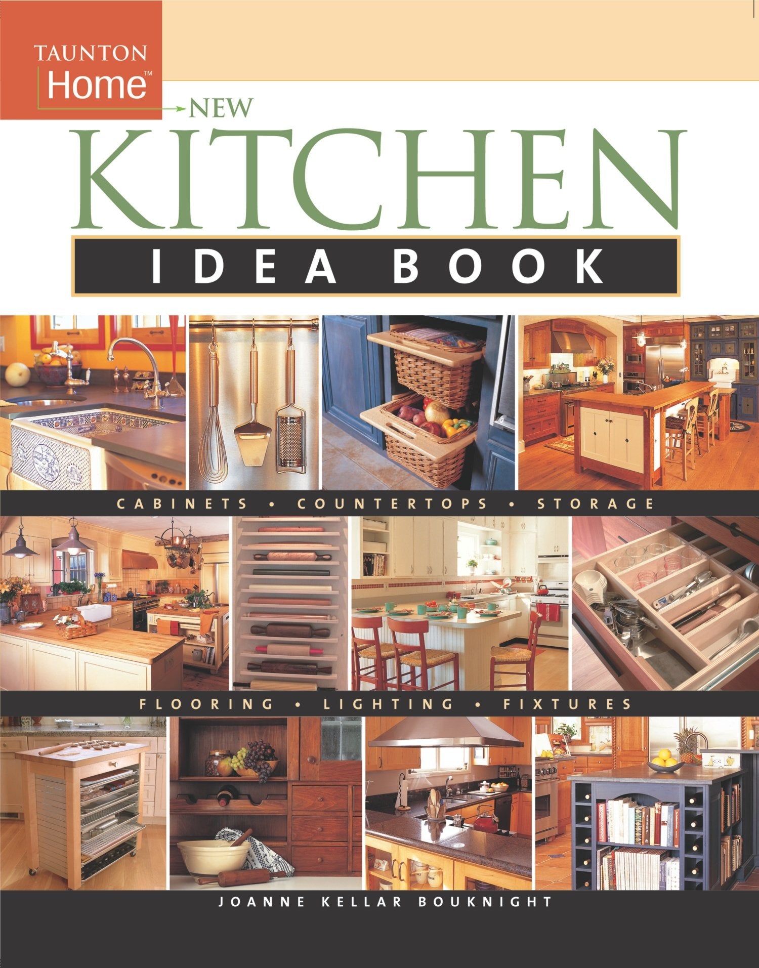 New Kitchen Idea Book: Taunton Home (Taunton Home Idea Books),Used