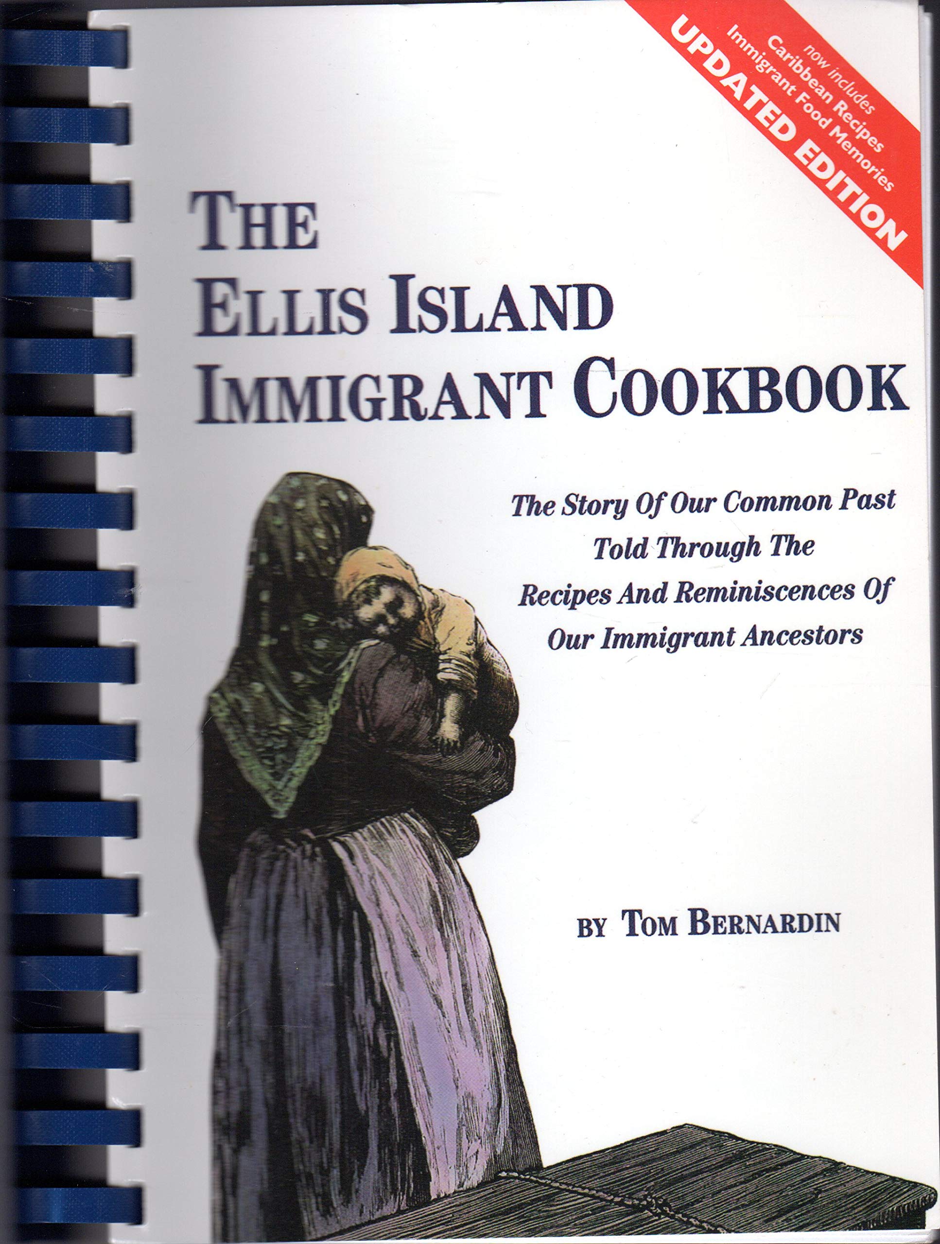 The Ellis Island Immigrant Cookbook,New