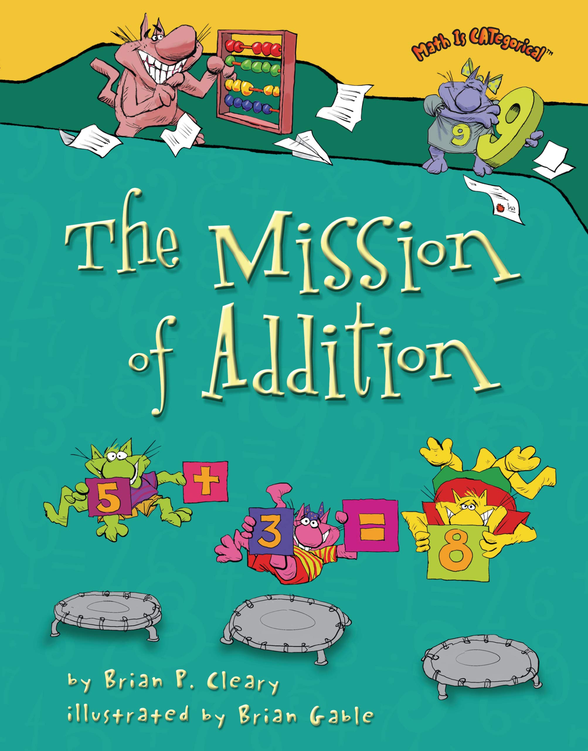 The Mission of Addition (Math Is CATegorical ),Used