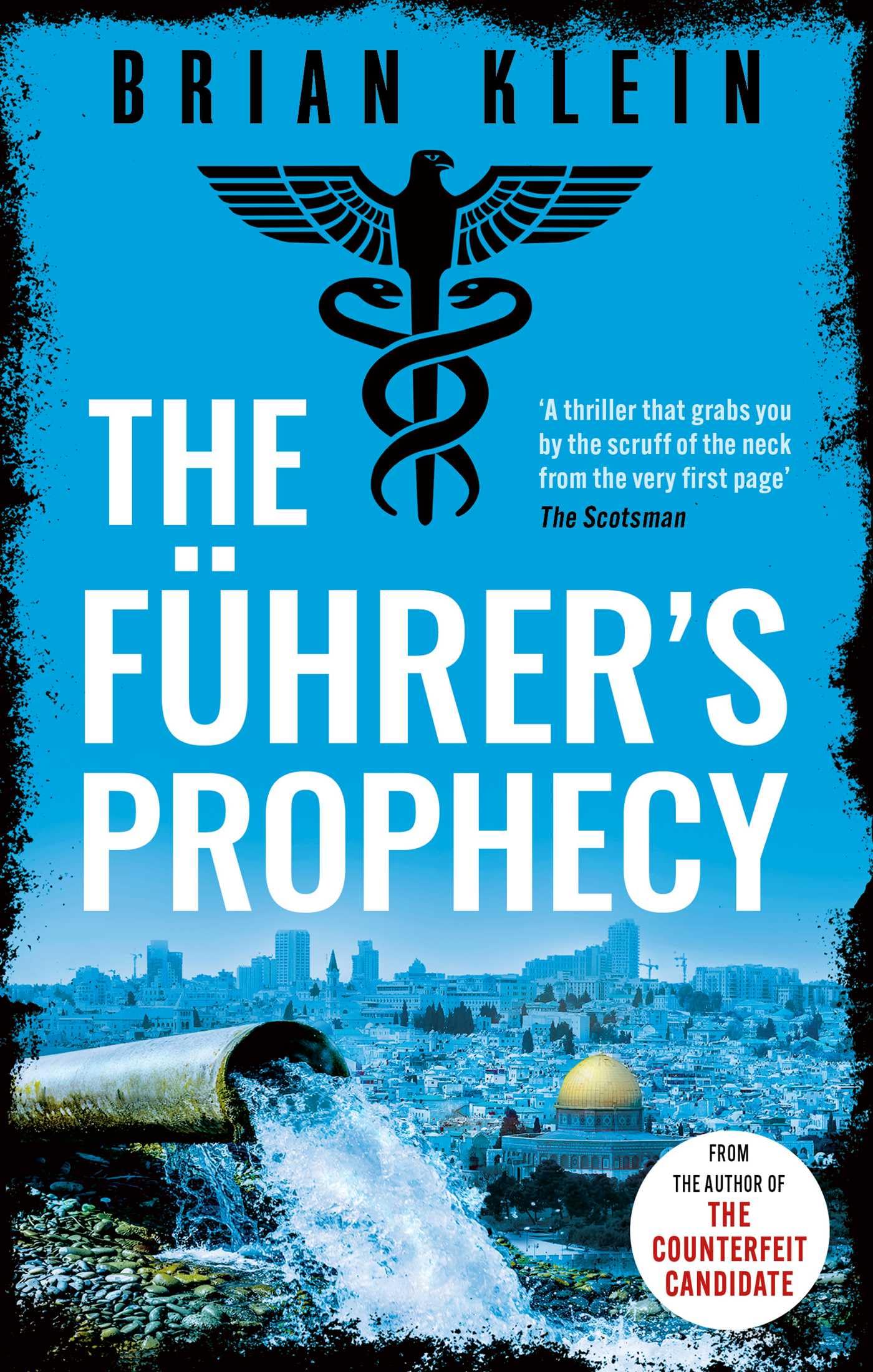 The FhrerS Prophecy (The Last Reich Trilogy)