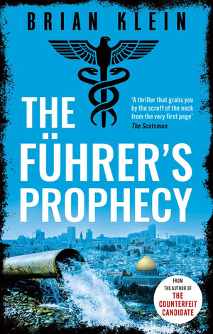 The FhrerS Prophecy (The Last Reich Trilogy)