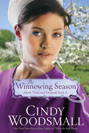 The Winnowing Season (Amish Vines And Orchard)