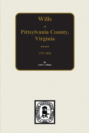Pittsylvania County, Virginia Wills 17671820,Used