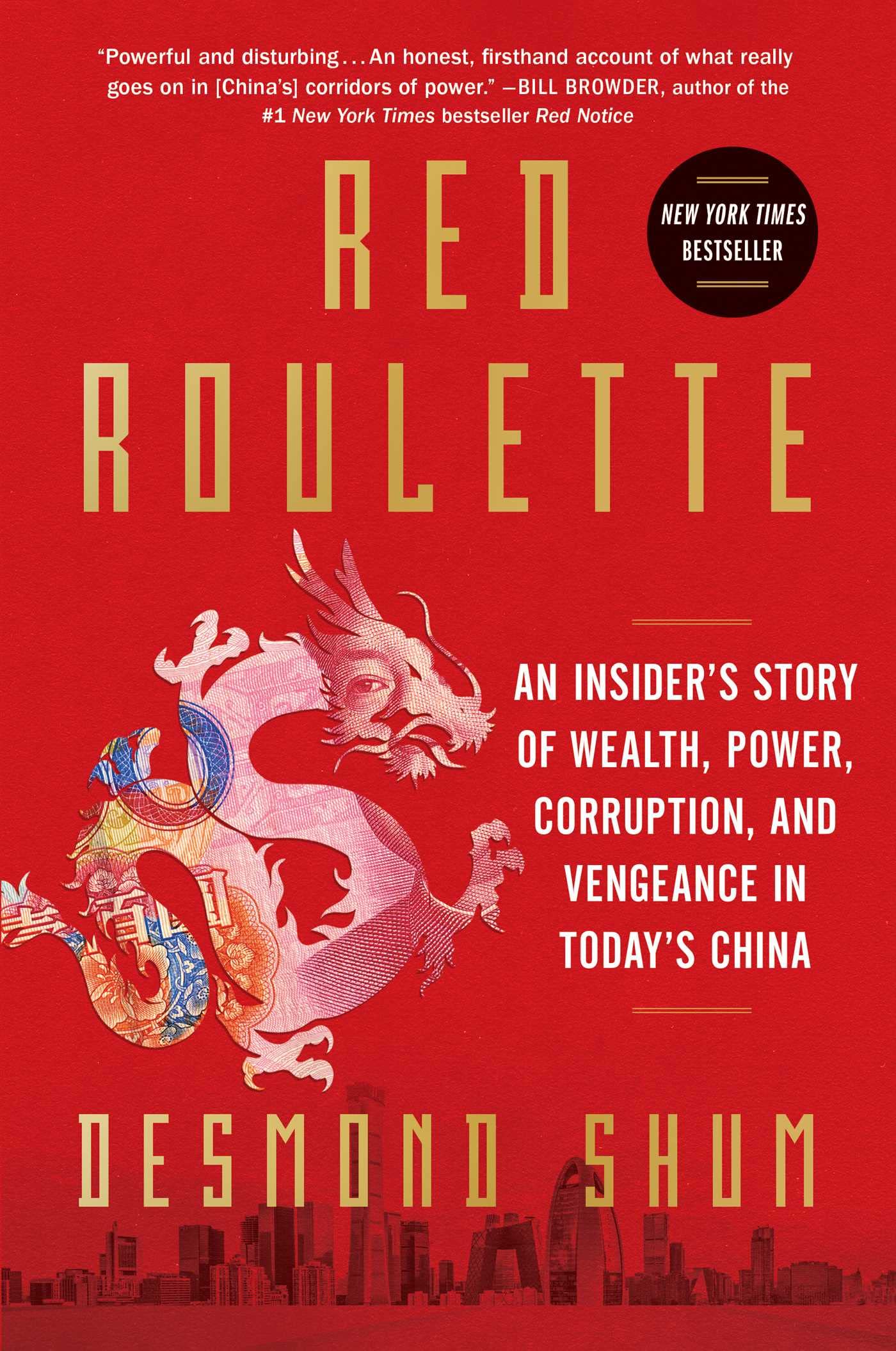 Red Roulette: An Insider's Story of Wealth, Power, Corruption, and Vengeance in Today's China,Used