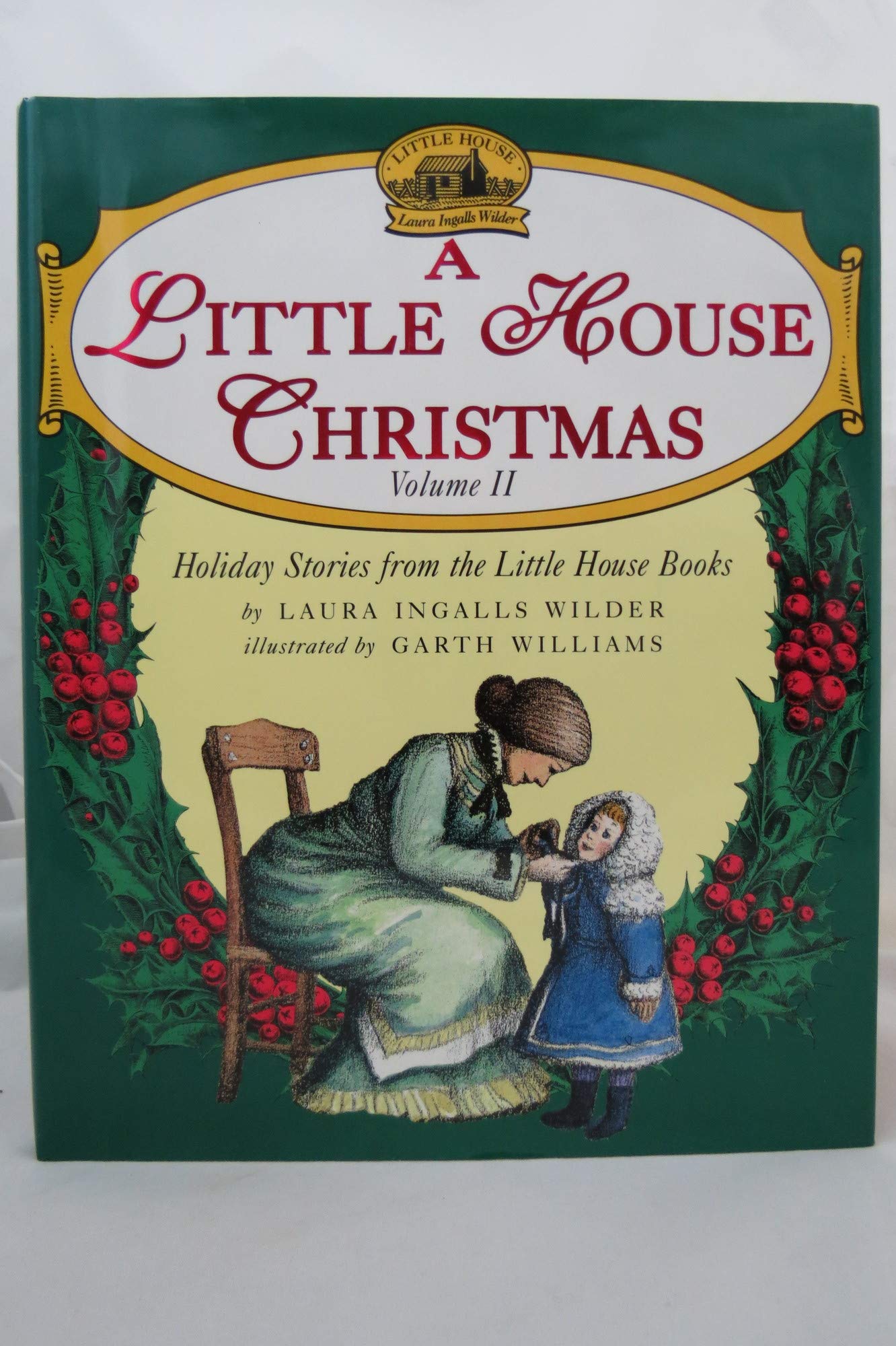 A Little House Christmas: Volume 2,Used