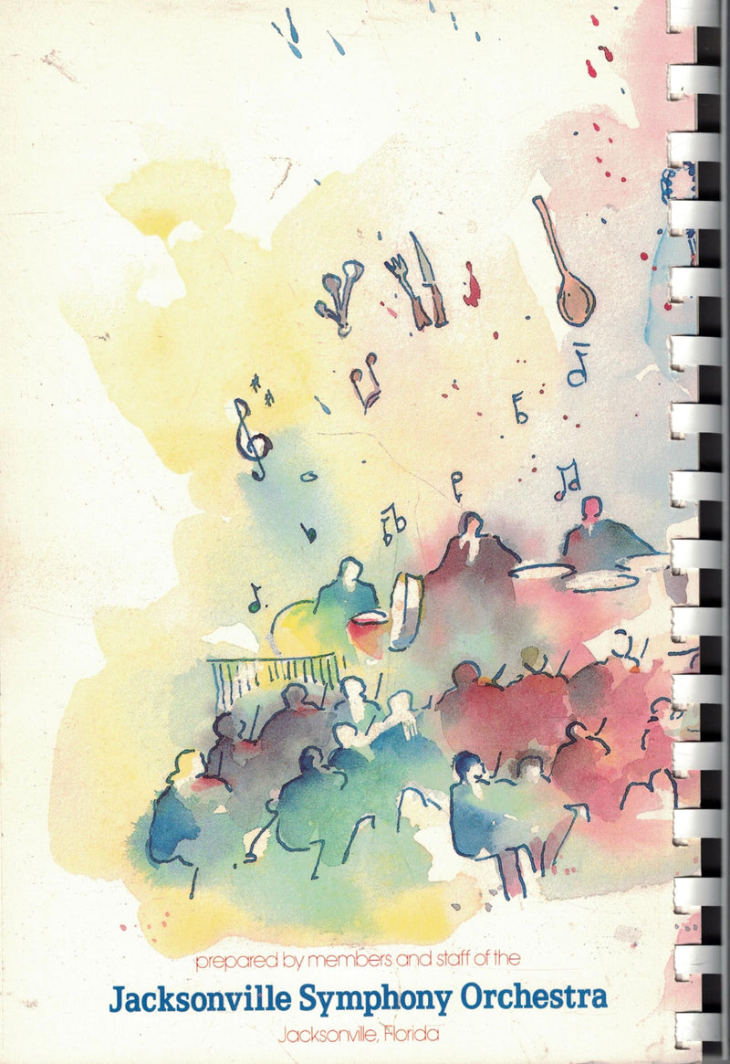 Sounds Delicious: A Collection of Recipes from Friends and Members of the Jacksonville Symphony Orchestra,Used