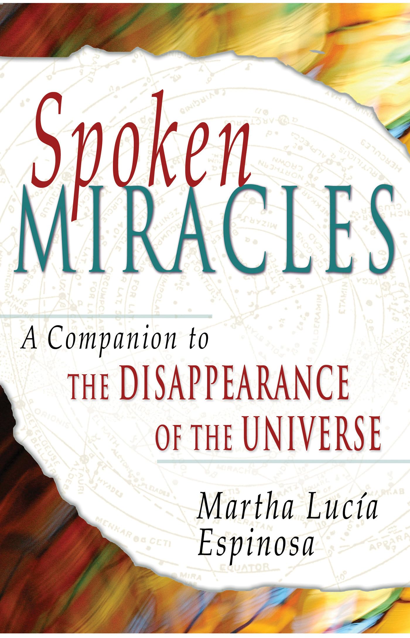 Spoken Miracles: A Companion to The Disappearance of the Universe,Used
