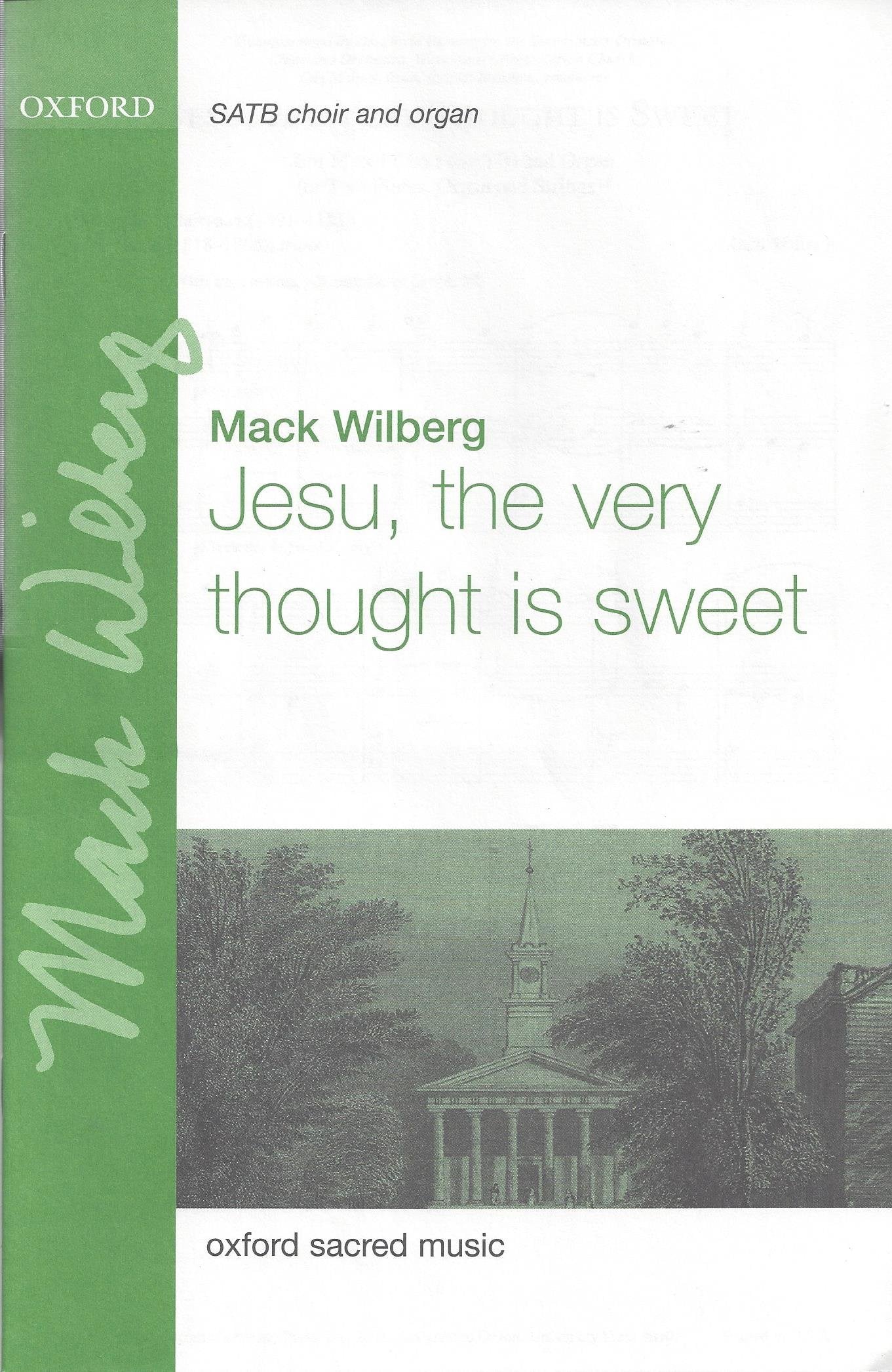 Jesu, the very thought is sweet,Used