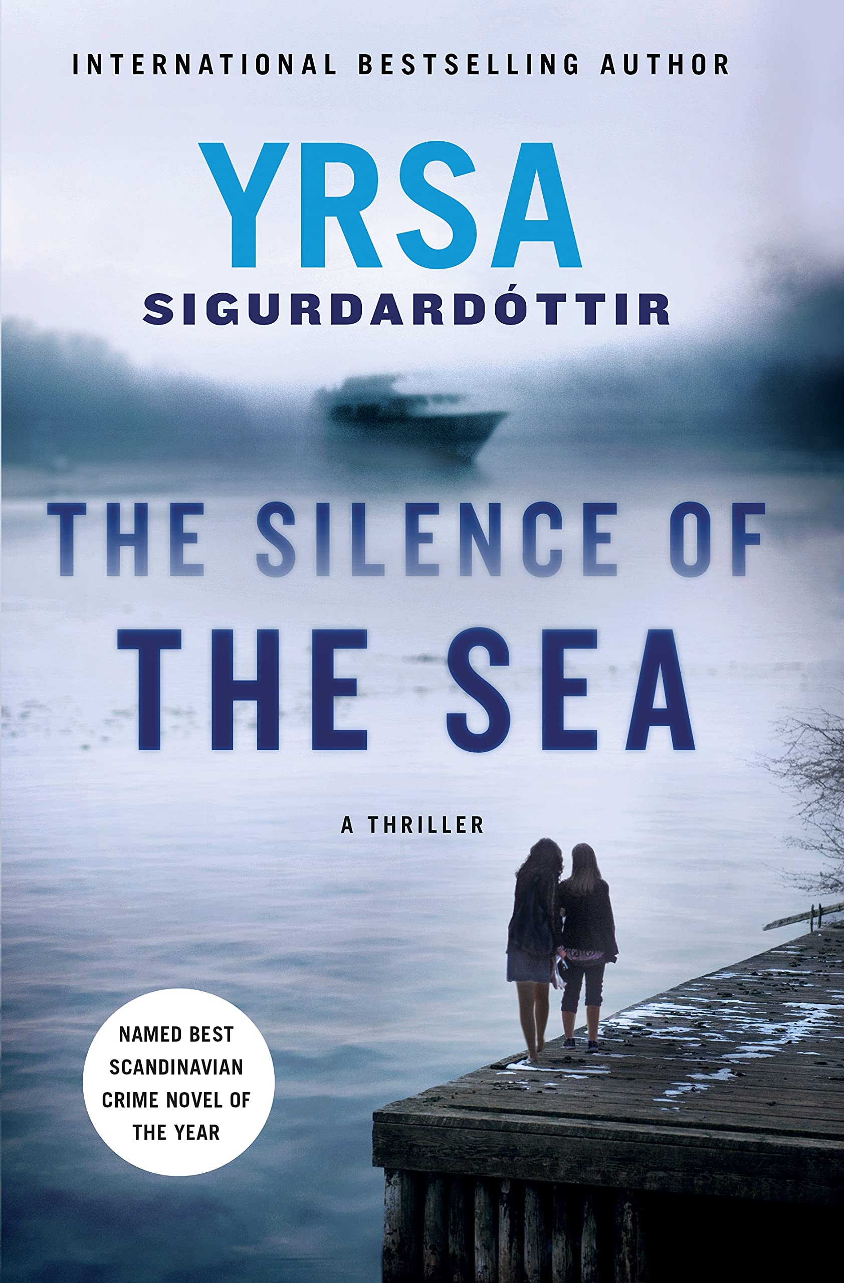 The Silence Of The Sea: A Thriller (Thora Gudmundsdottir, 6)