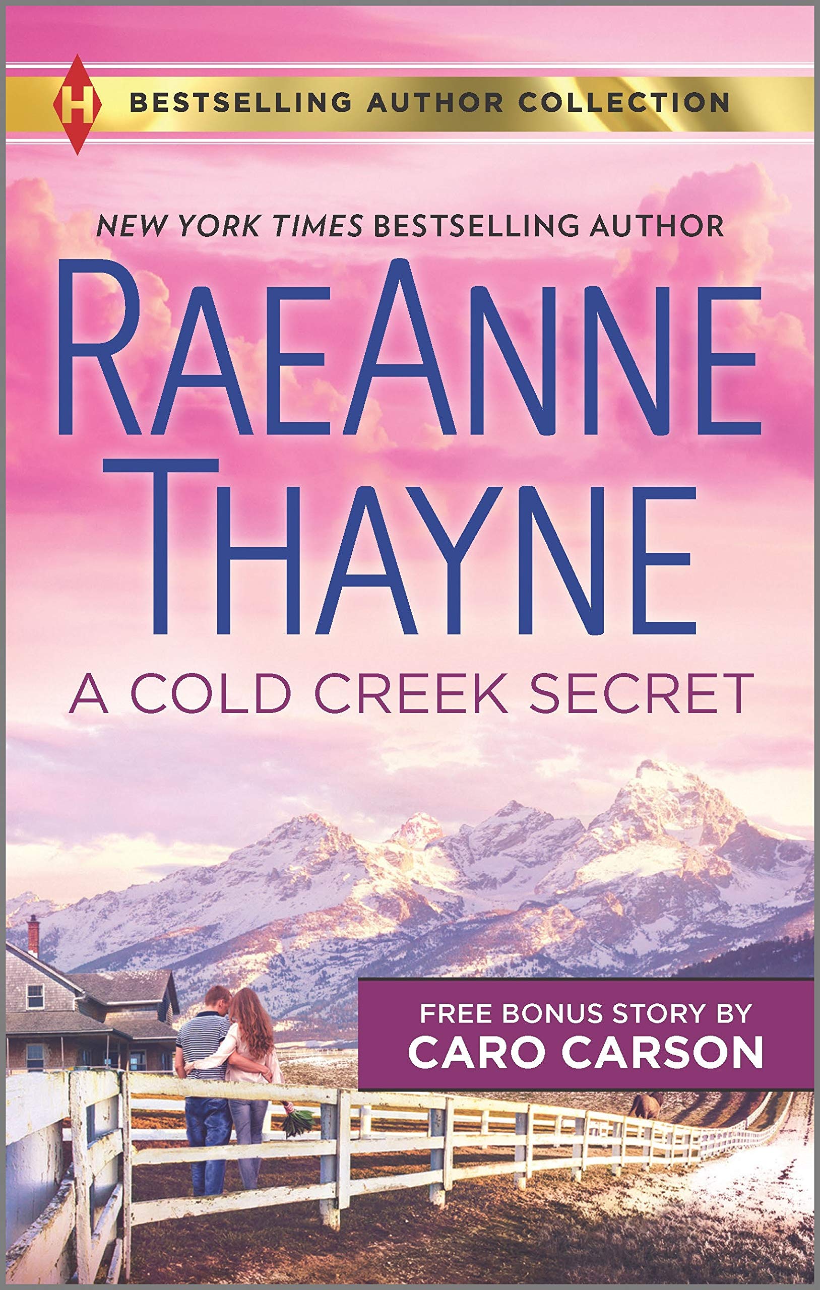 A Cold Creek Secret & Not Just a Cowboy: A 2in1 Collection (Harlequin Bestselling Author Collection),Used