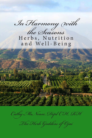 In Harmony With The Seasons: Herbs, Nutrition And Wellbeing,Used