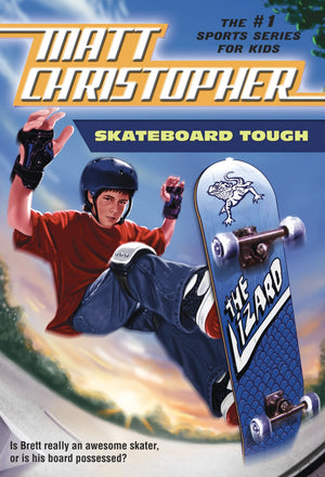 Skateboard Tough (Matt Christopher Sports Classics)