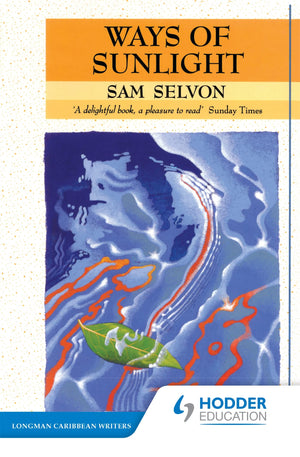 Ways of Sunlight (Longman Caribbean Writer Series),Used