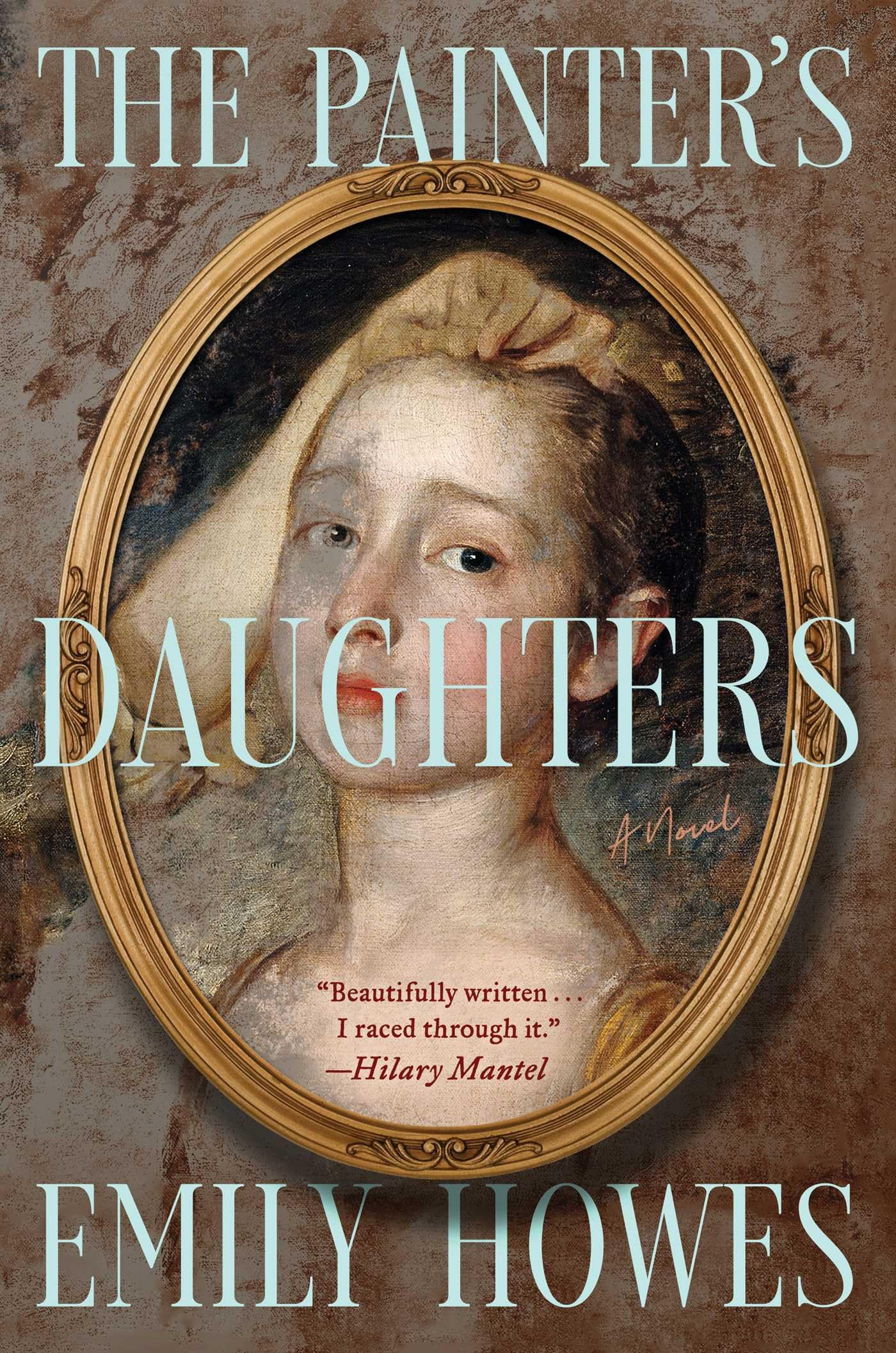 The Painter s Daughters: A Novel