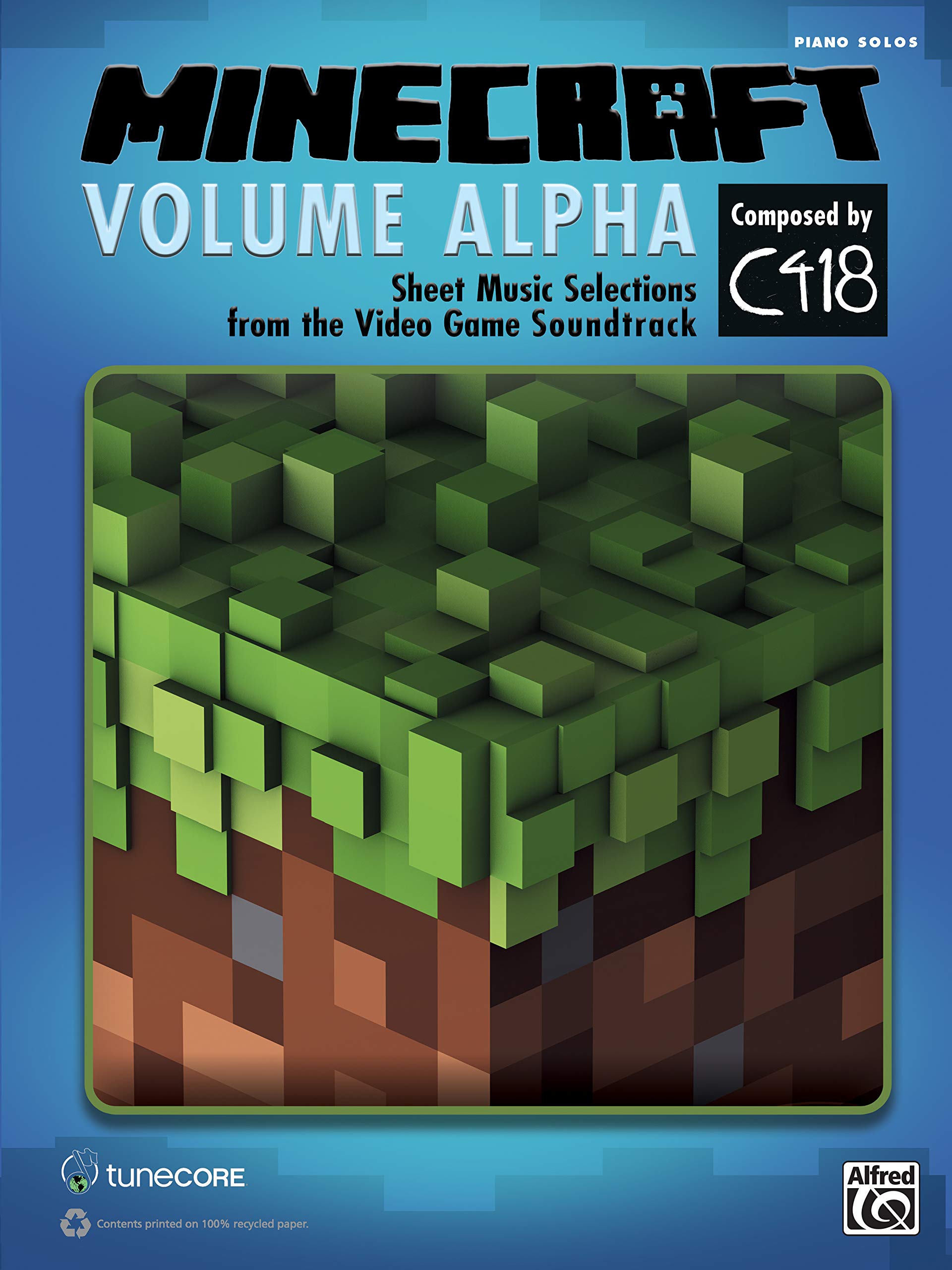 Minecraft  Volume Alpha: Sheet Music Selections From The Video Game Soundtrack (Piano Solos),New