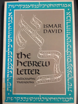 Hebrew Letter: Calligraphic Variations/Book And Charts