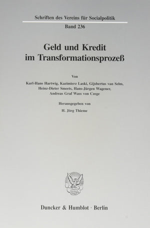 Geld Und Kredit Im Transformationsprozess (Schriften Des Vereins Fur Socialpolitik, Gesellschaft Fur) (German Edition),Used