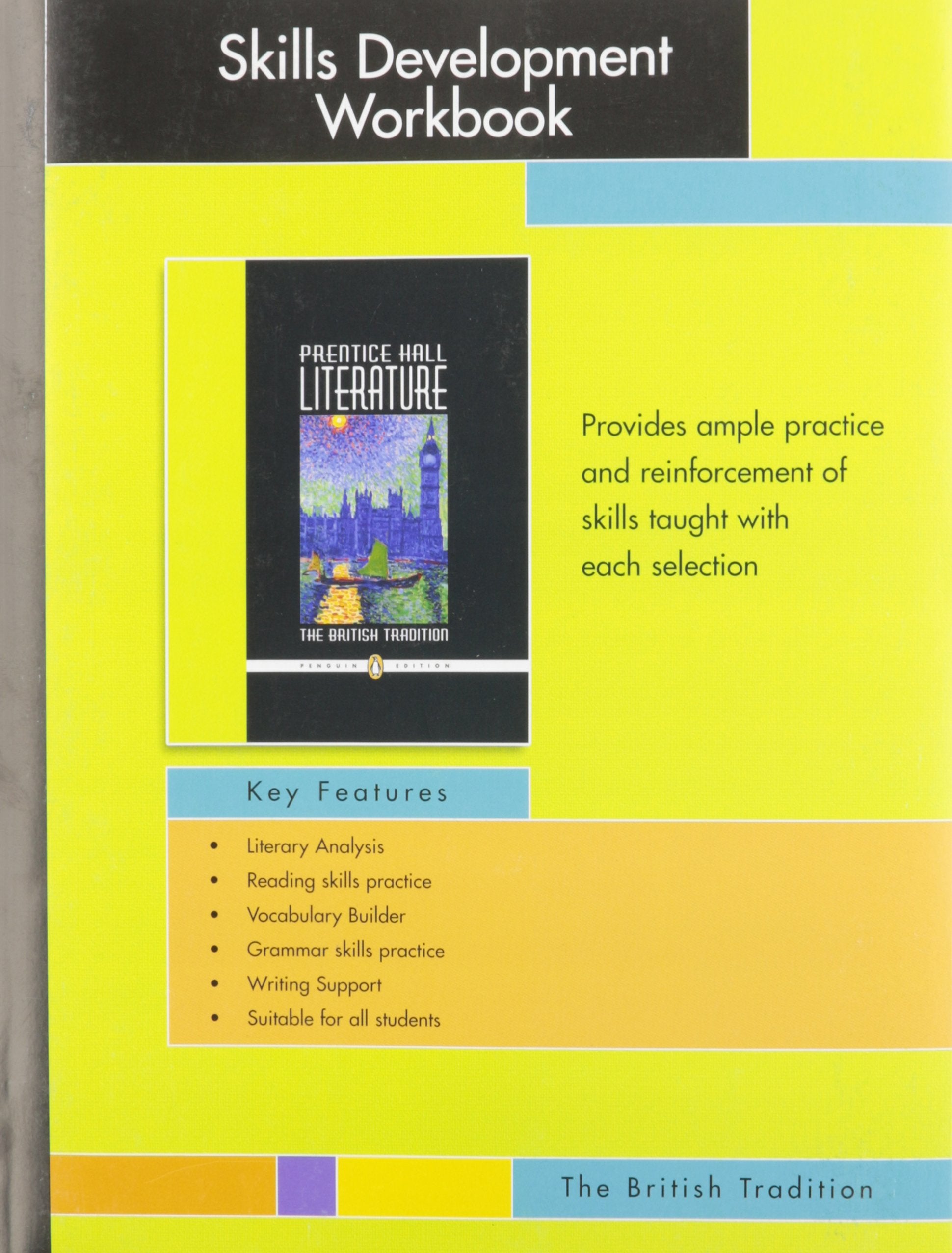 Prentice Hall Literature: Skills Development Workbook : The British Tradition,Used
