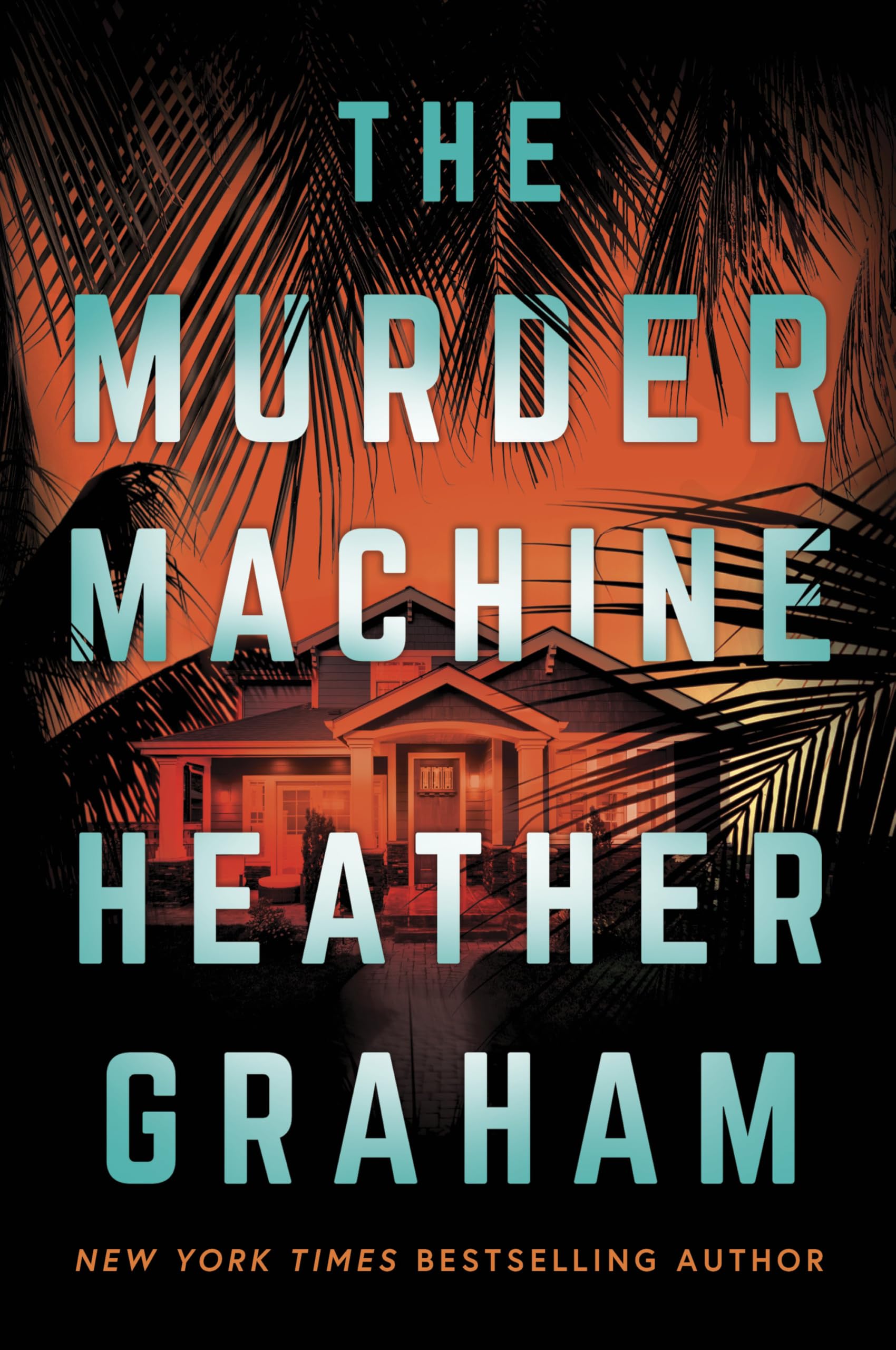 The Murder Machine: A Futuristic Thriller Of Murderous Artificial Intelligence In A Smart Home