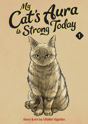 My CatS Aura Is Strong Today Vol. 1