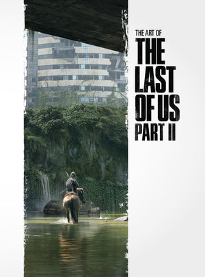 The Art Of The Last Of Us Part Ii